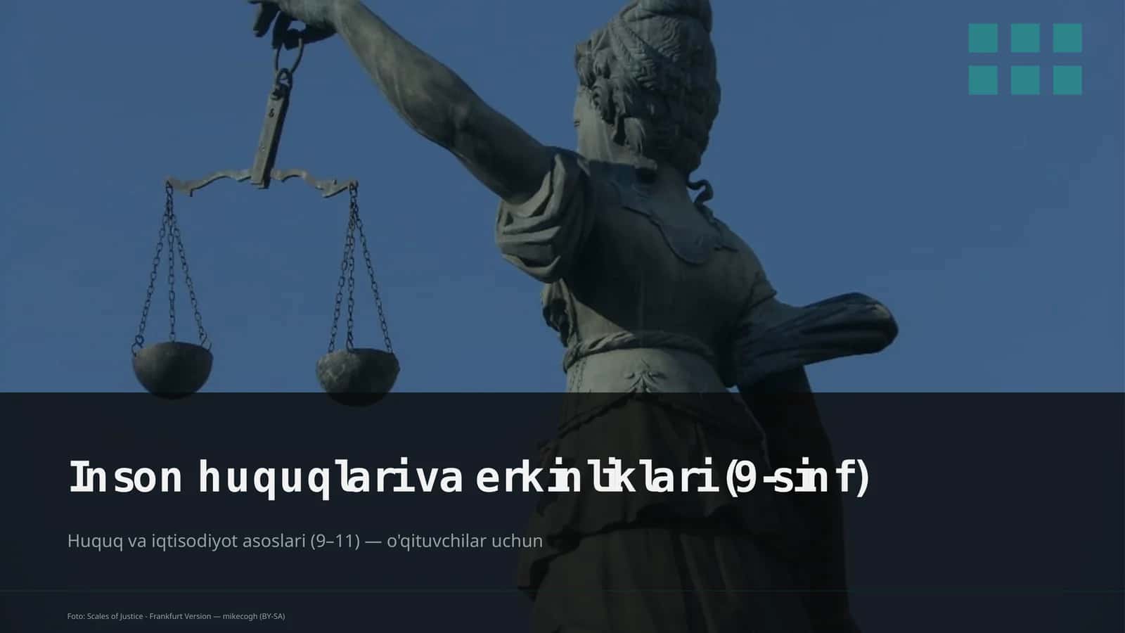 Inson huquqlari va erkinliklari (9-sinf)
