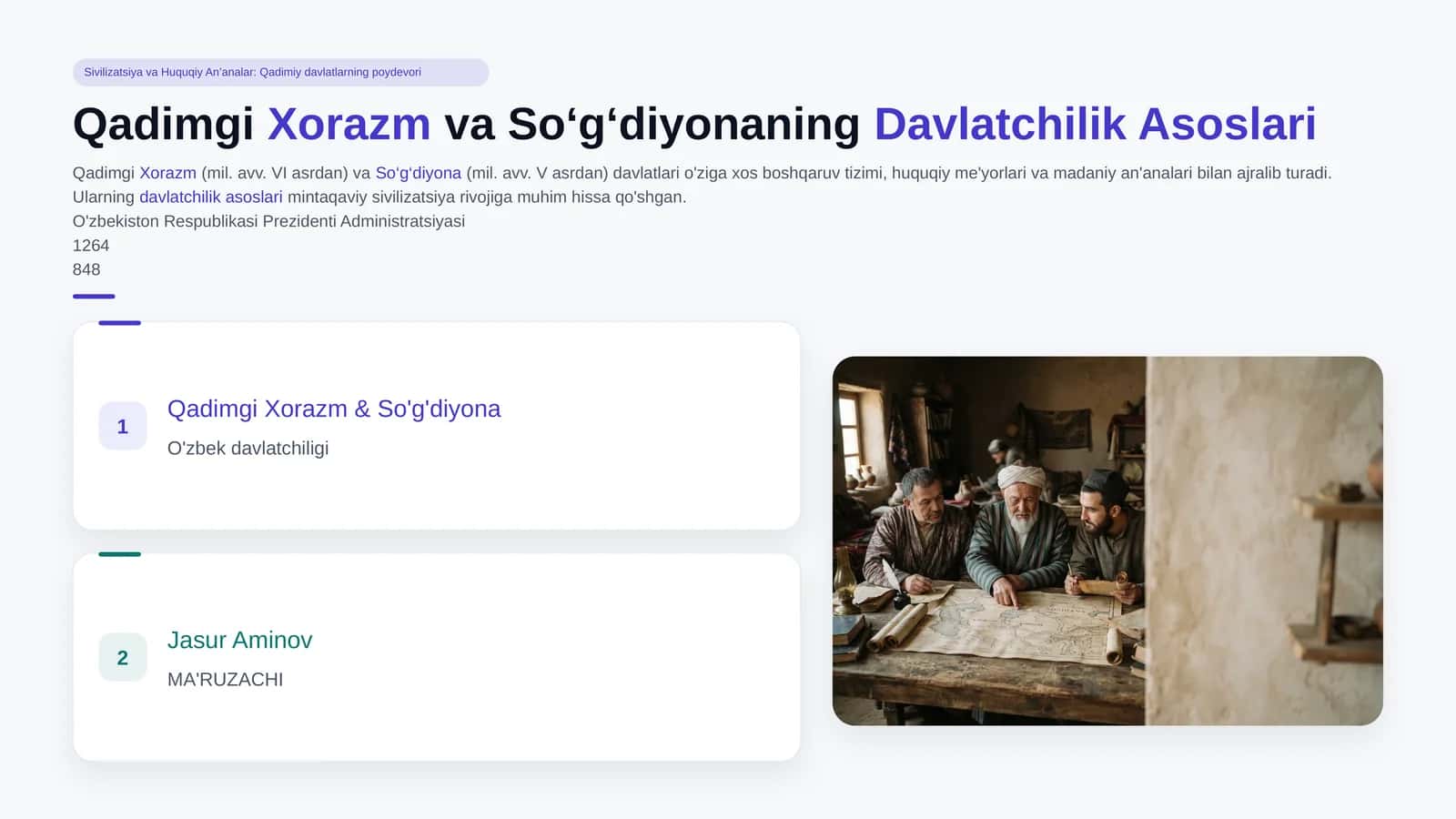 O'zbek davlatchiligining shakllanishi va dastlabki taraqqiyot bosqichlari