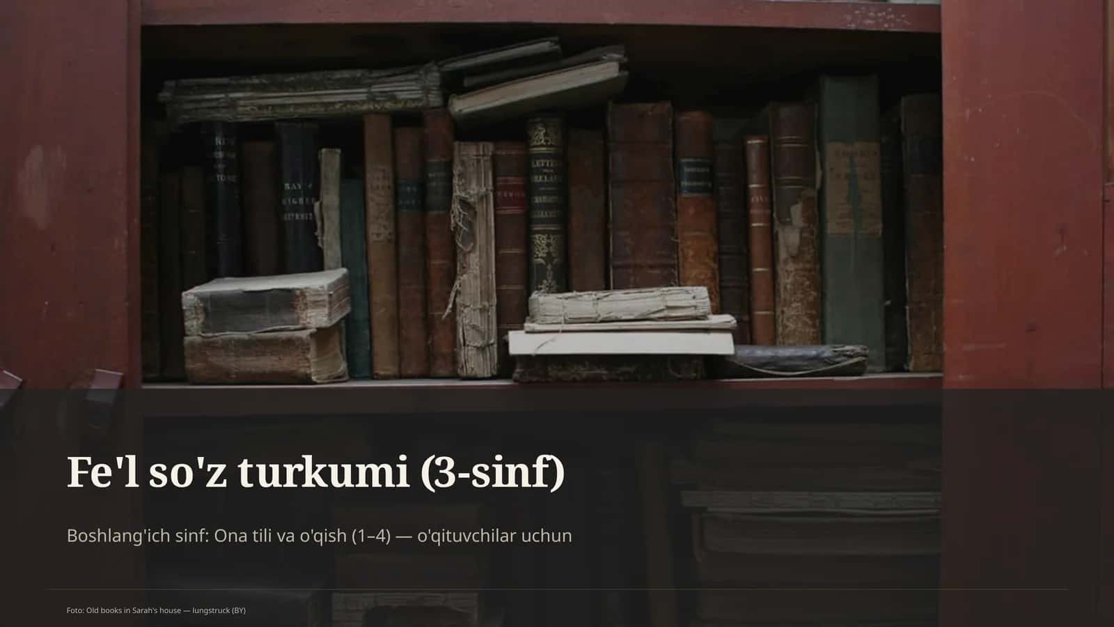 Fe'l so'z turkumi (3-sinf)