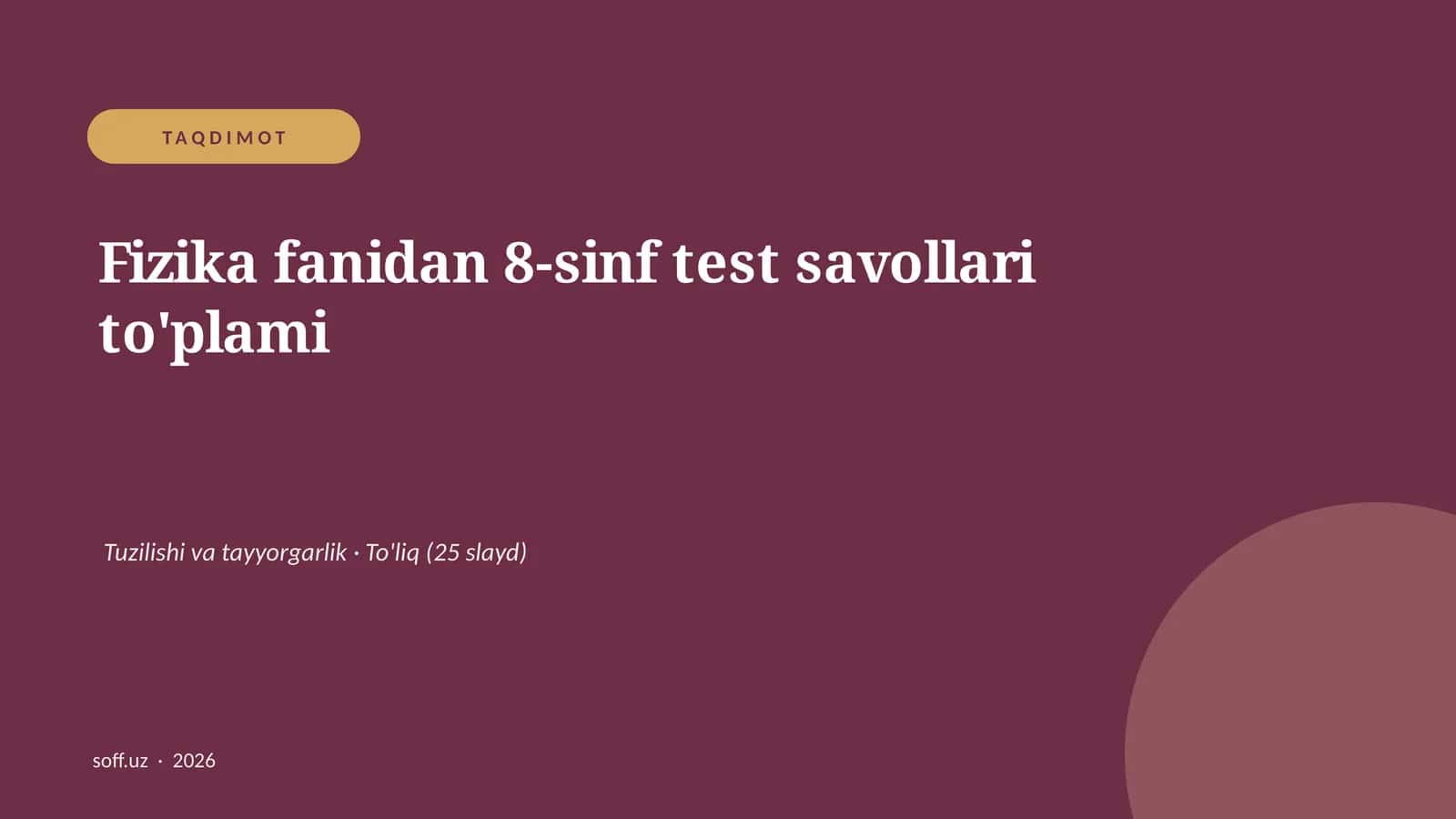 Fizika fanidan 8-sinf test savollari to'plami