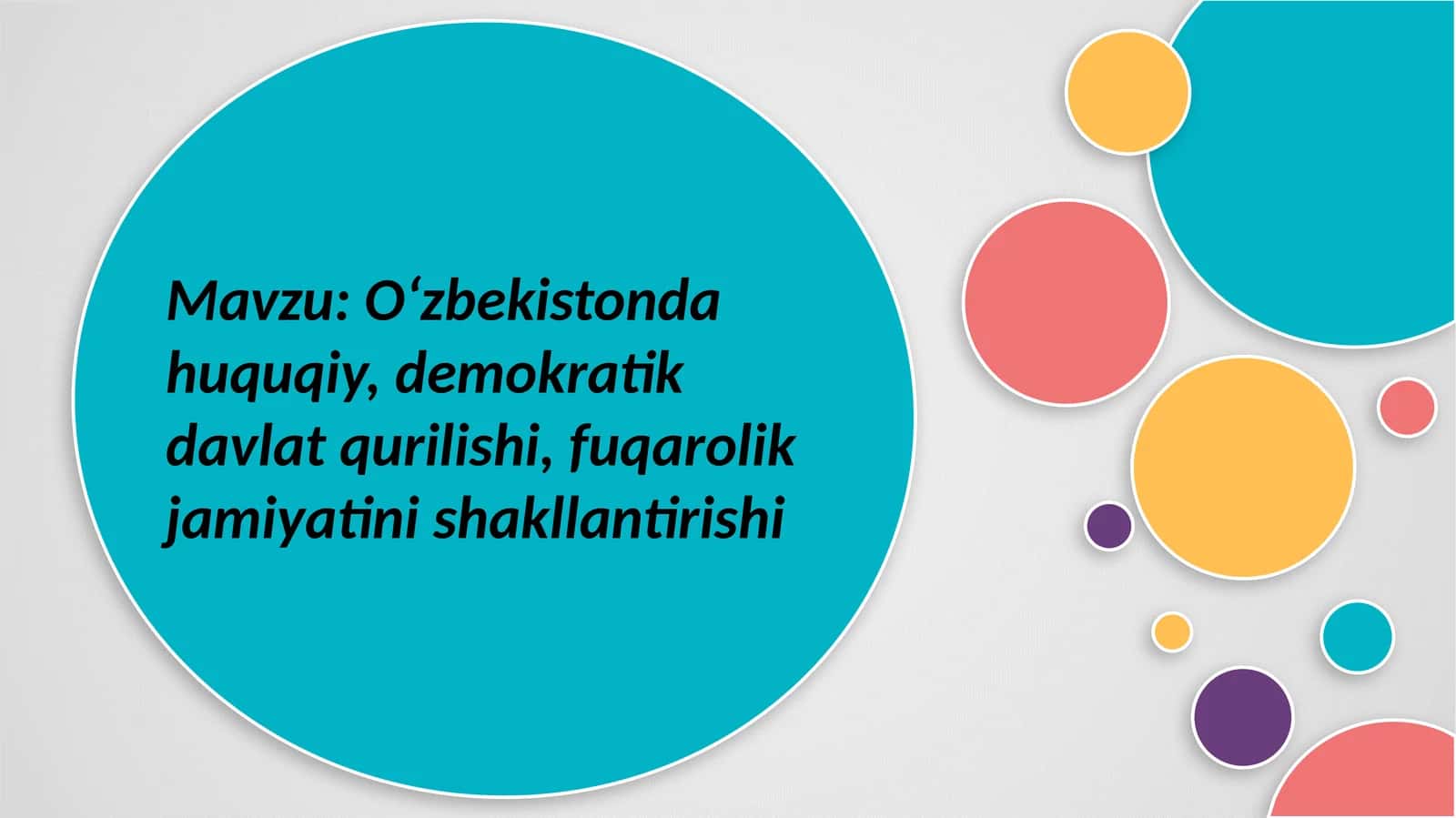 Oʻzbekistonda huquqiy, demokratik davlat qurilishi, fuqarolik jamiyatini shakllantirishi