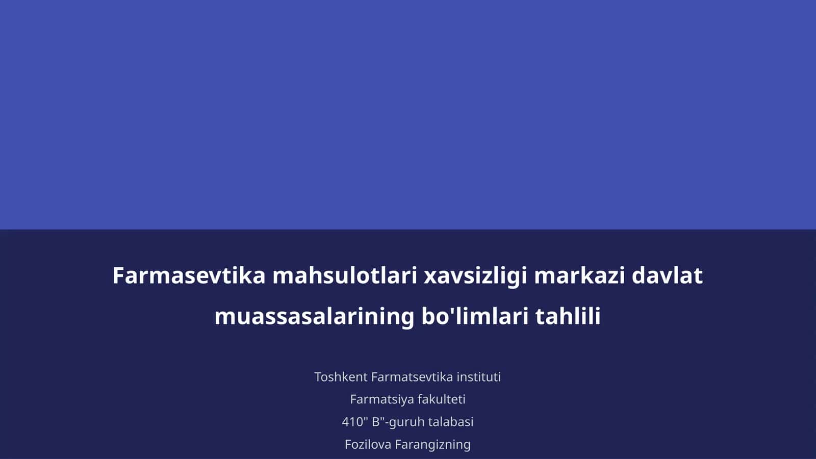 Farmasevtika mahsulotlari xavsizligi markazi davlat muassasalarining bo'limlari tahlili