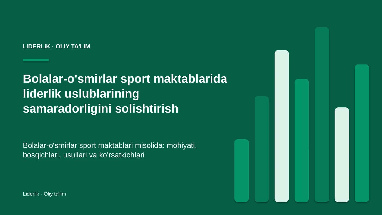 Bolalar-o'smirlar sport maktablarida liderlik uslublarining samaradorligini solishtirish