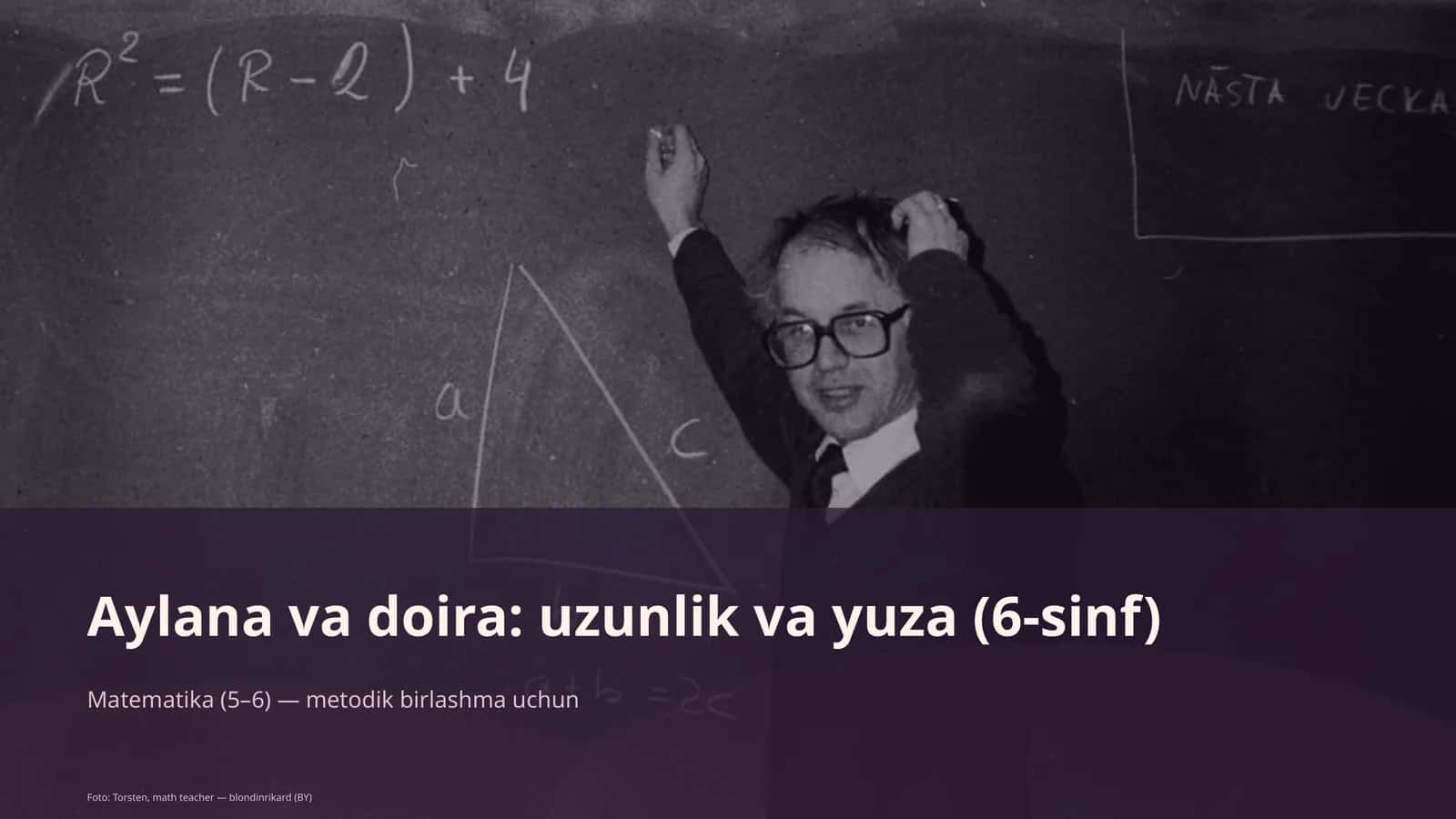 Aylana va doira: uzunlik va yuza (6-sinf)