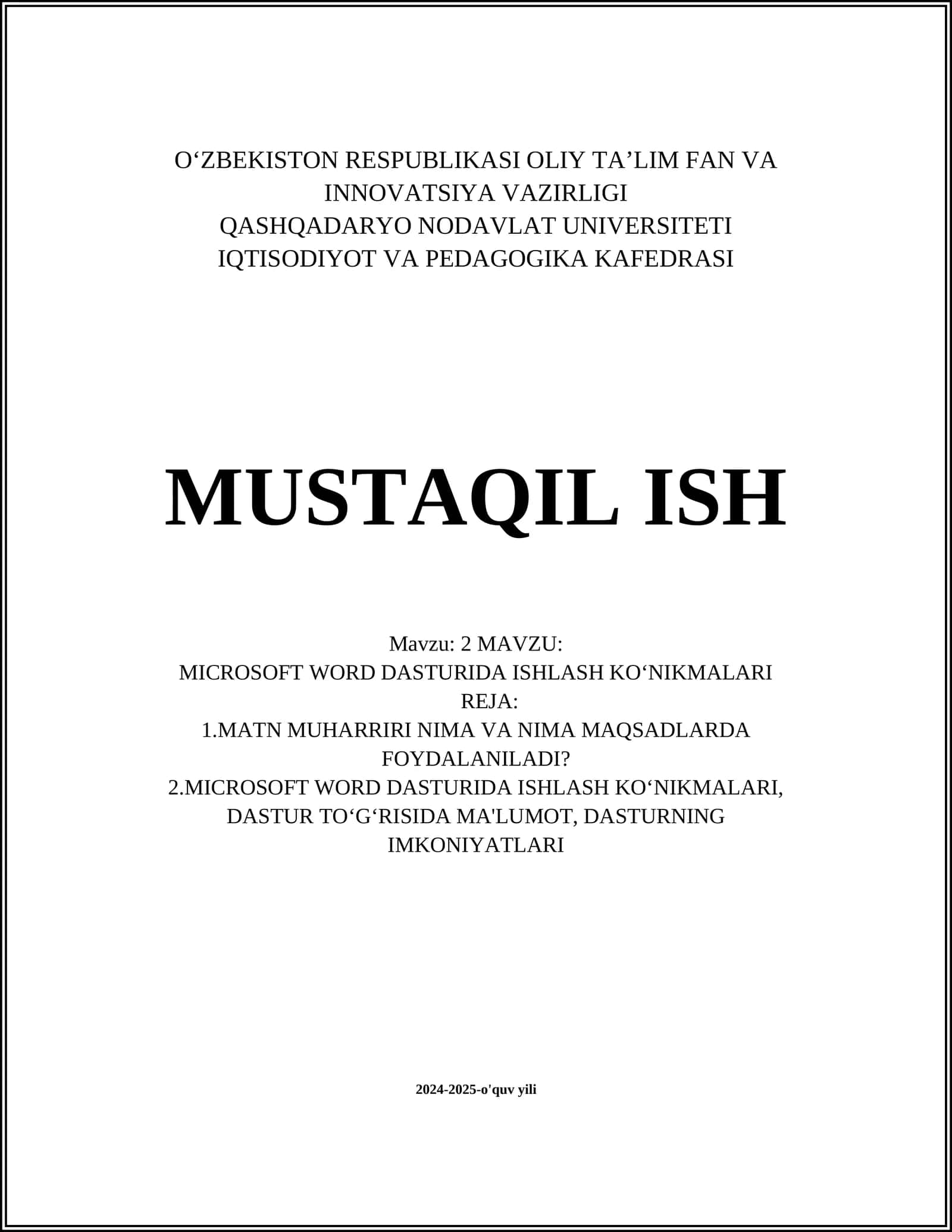 MICROSOFT WORD DASTURIDA ISHLASH KOʻNIKMALARI