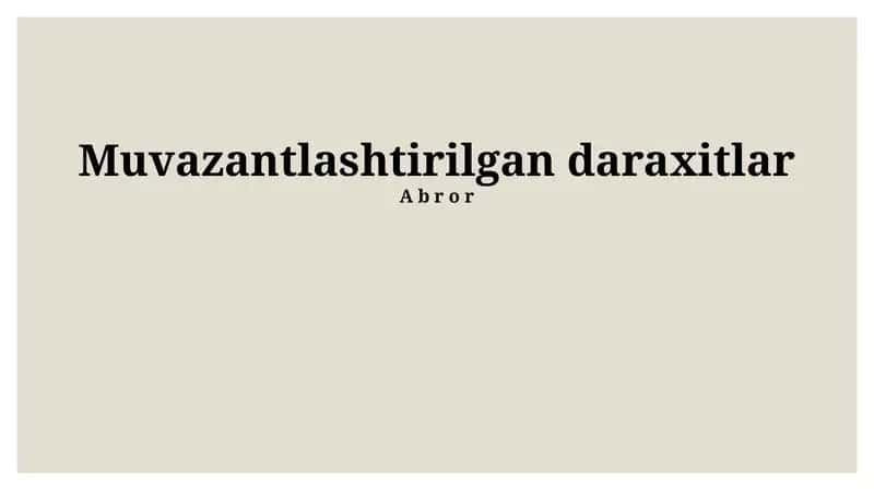 Muvazantlashtirilgan daraxitlar