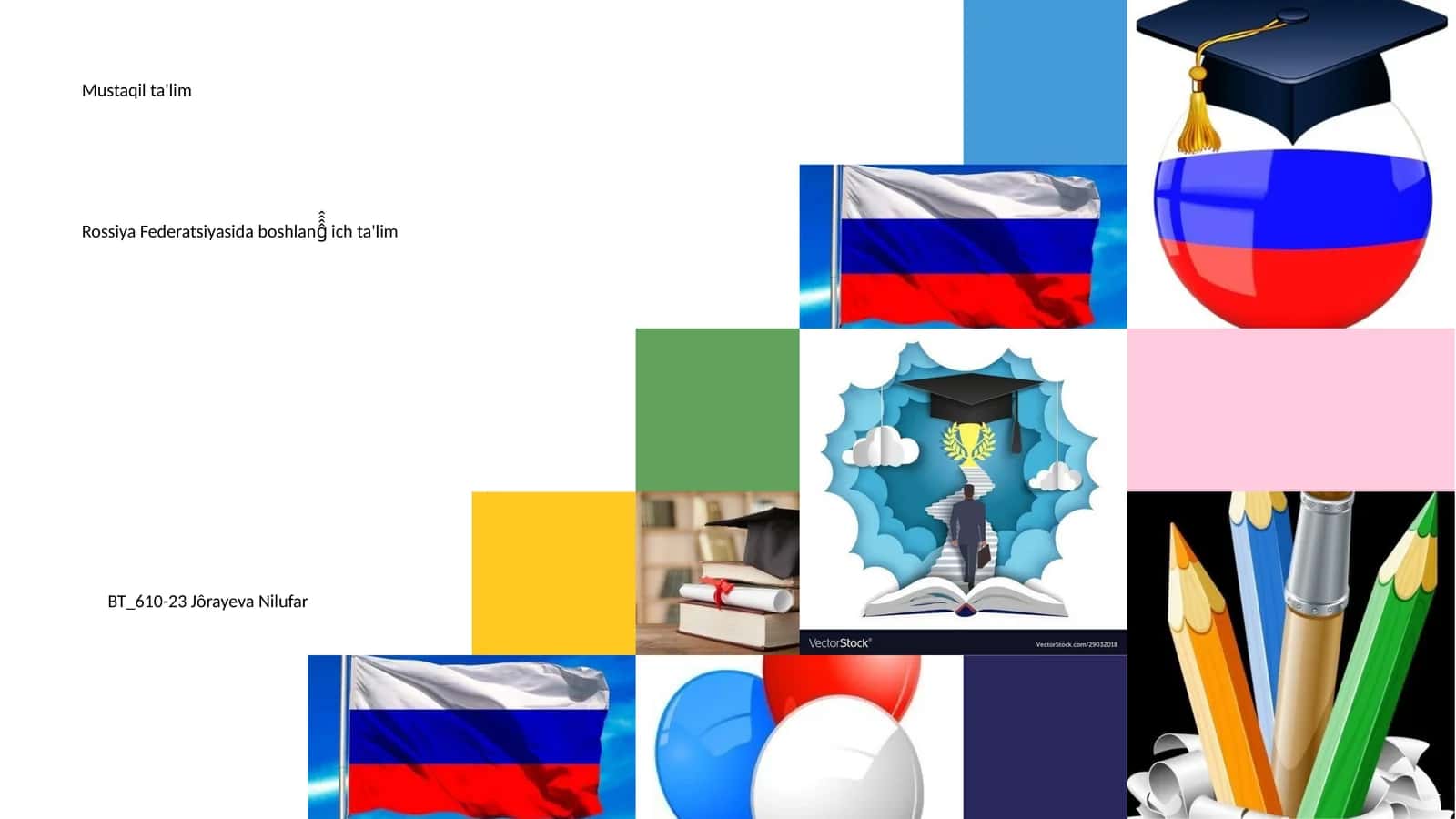 Rossiya Federatsiyasida boshlanĝ̂̂̂ ich ta'lim