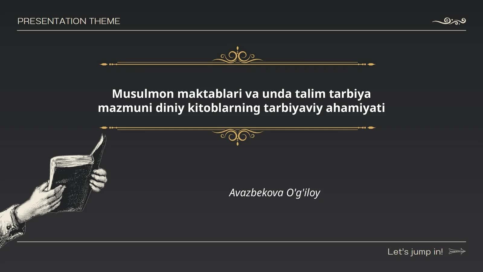 Musulmon maktablari va unda talim tarbiya mazmuni diniy kitoblarning tarbiyaviy ahamiyati