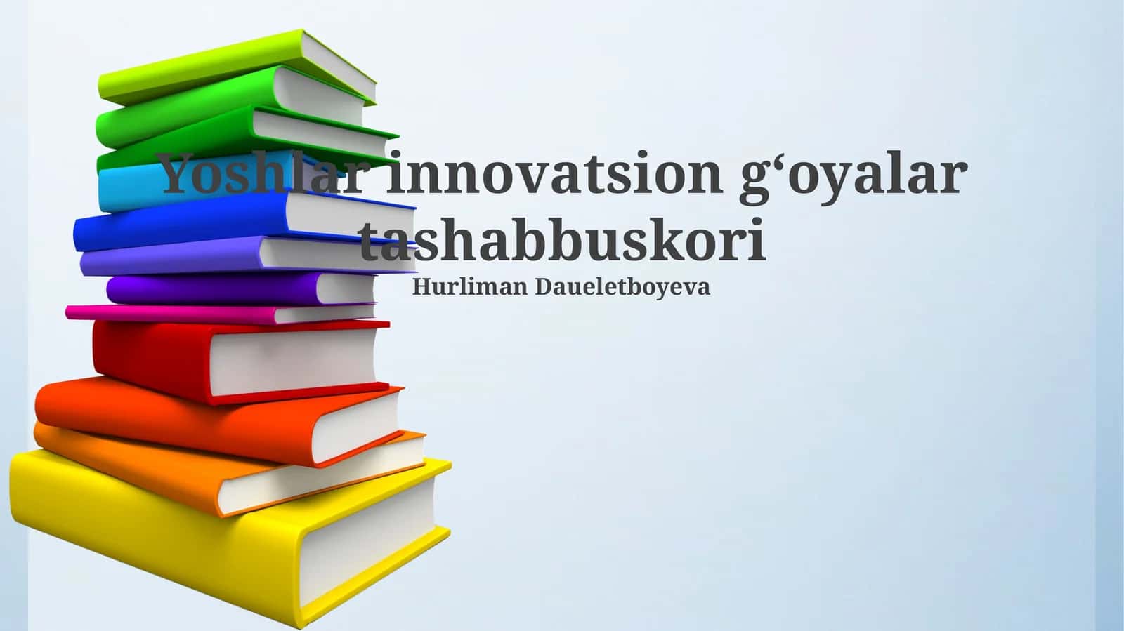Yoshlar innovatsion gʻoyalar tashabbuskori