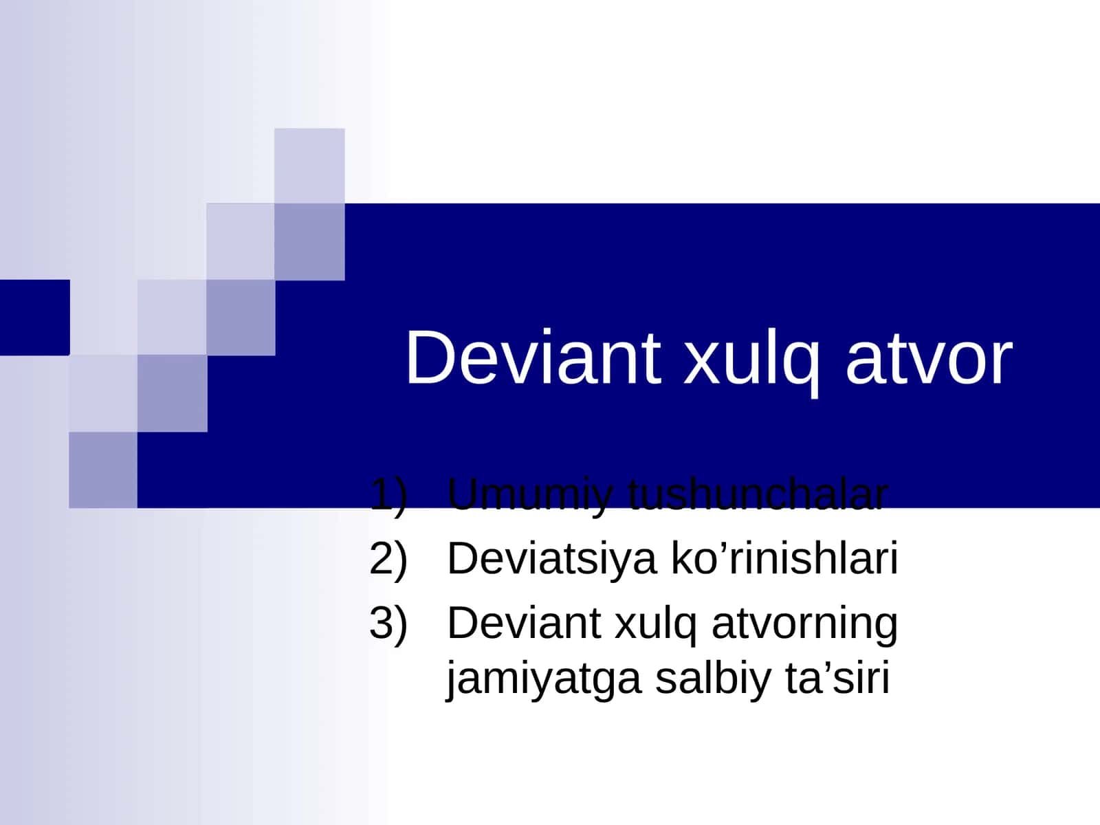 Deviant xulq atvor