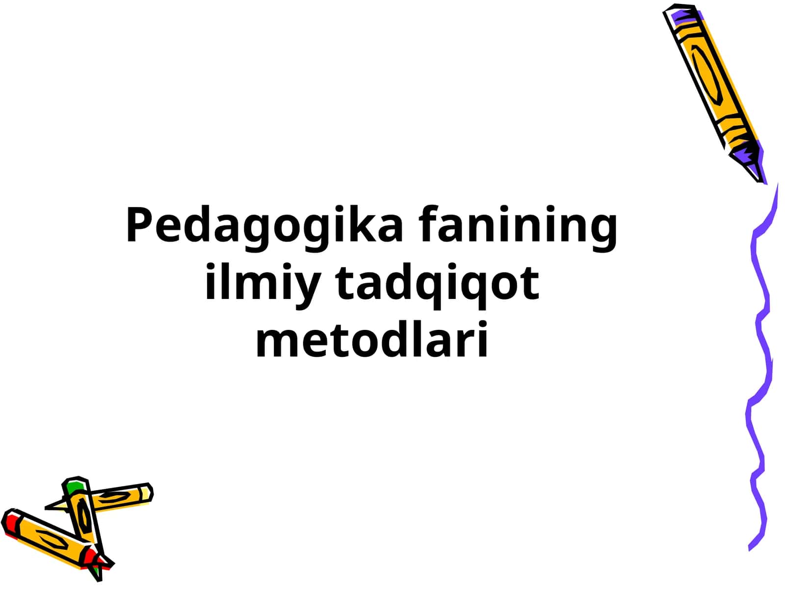 Pedagogikafaniningilmiytadqiqotmetodlari