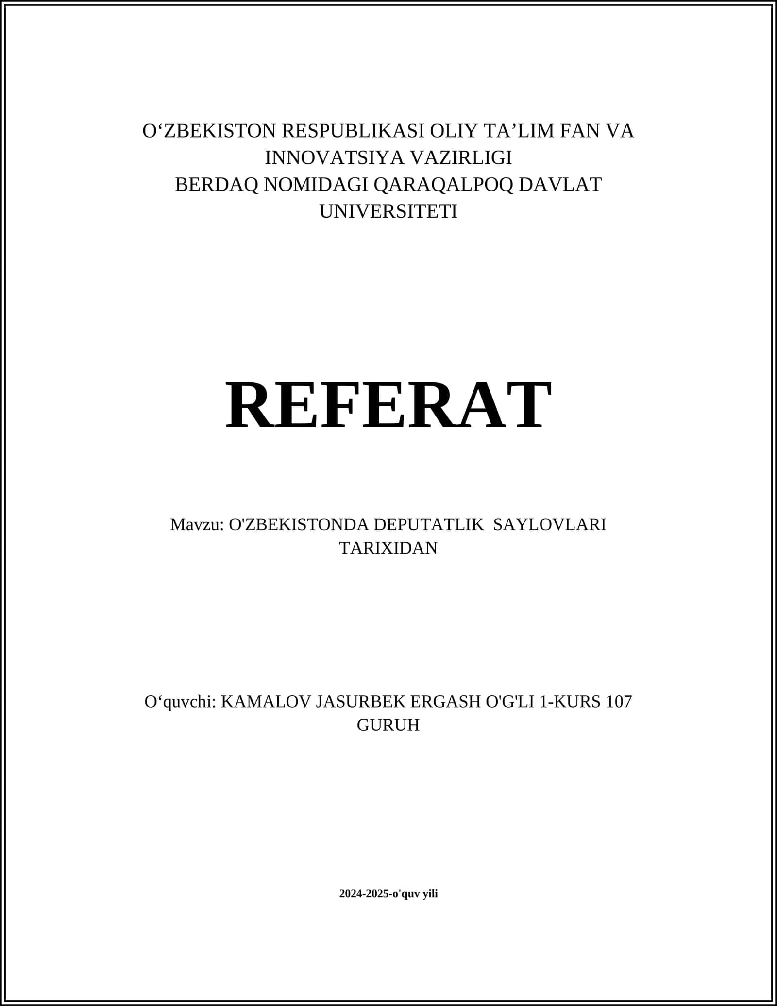O'ZBEKISTONDA DEPUTATLIK SAYLOVLARI TARIXIDAN