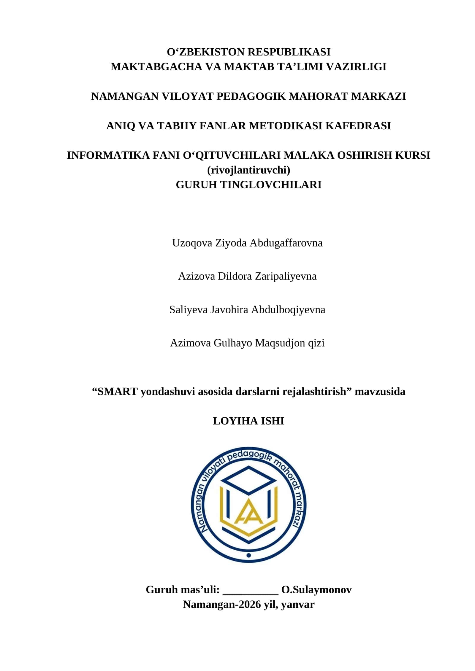 “SMART yondashuvi asosida darslarni rejalashtirish” mavzusida LOYIHA ISHI