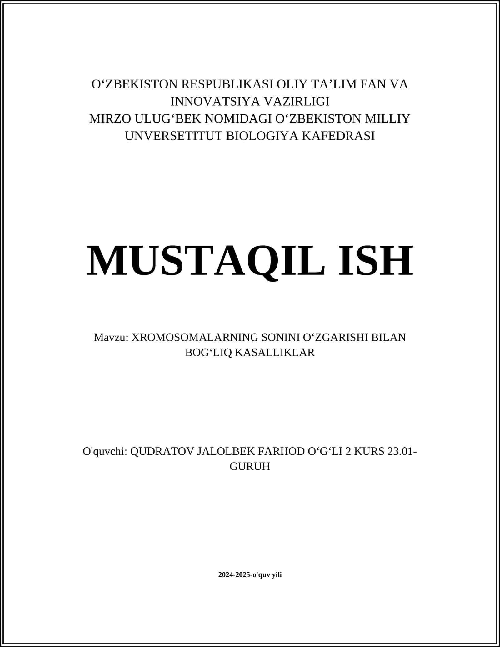 XROMOSOMALARNING SONINI OʻZGARISHI BILAN BOGʻLIQ KASALLIKLAR