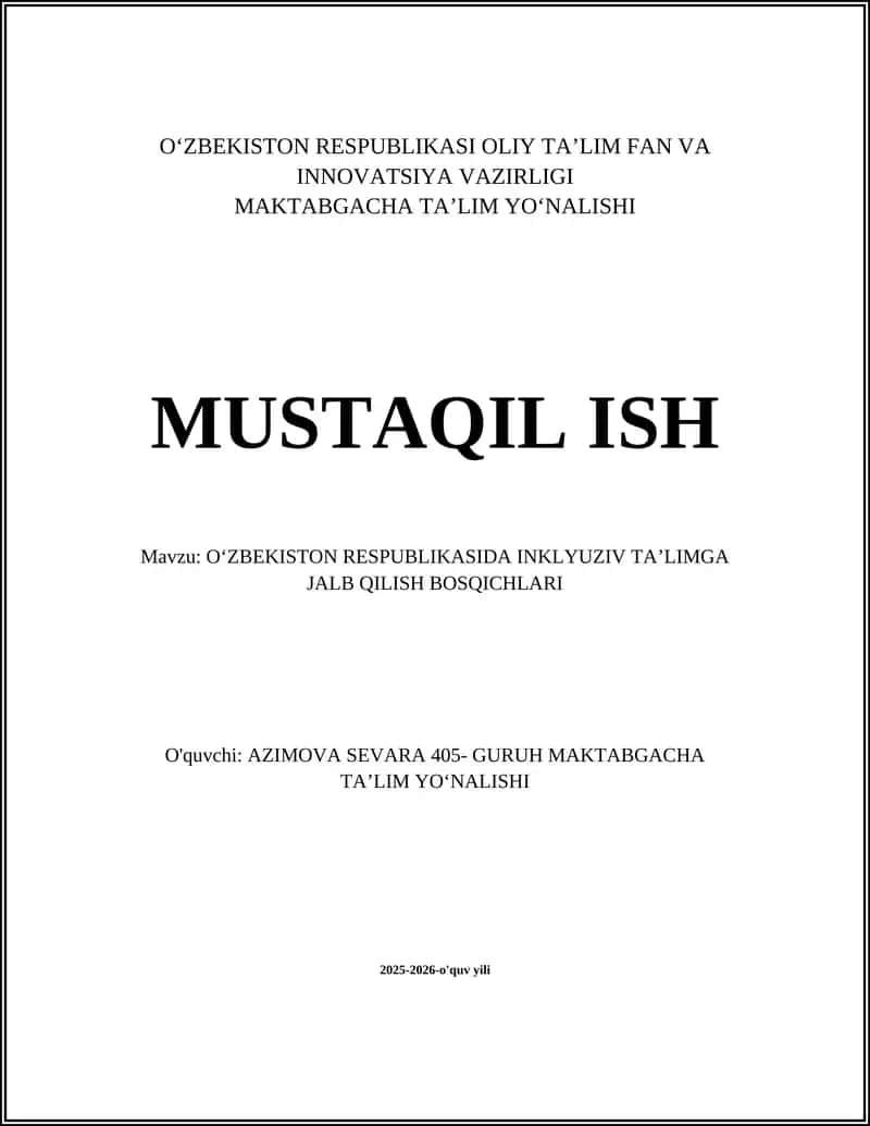 OʻZBEKISTON RESPUBLIKASIDA INKLYUZIV TAʼLIMGA JALB QILISH BOSQICHLARI