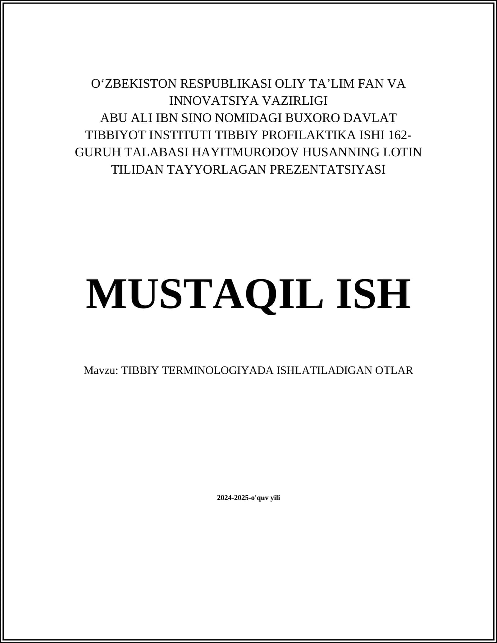 TIBBIY TERMINOLOGIYADA ISHLATILADIGAN OTLAR