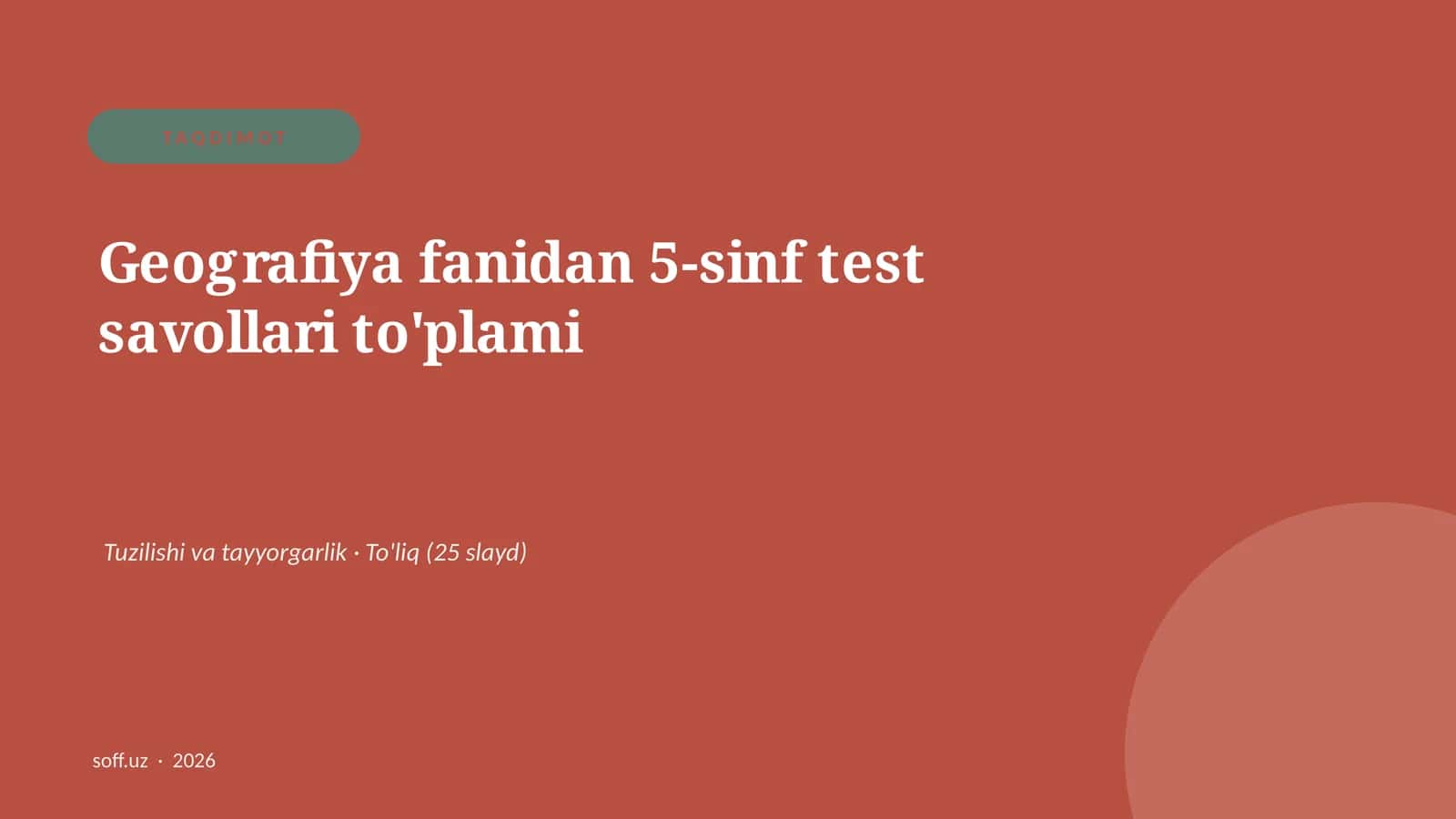 Geografiya fanidan 5-sinf test savollari to'plami