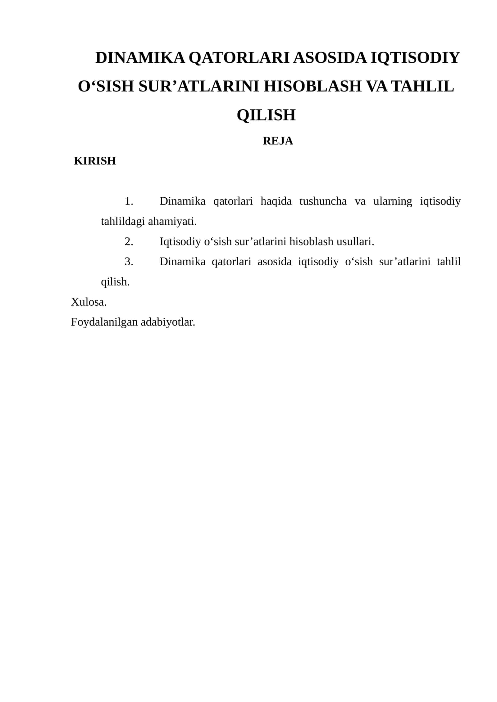 DINAMIKA QATORLARI ASOSIDA IQTISODIY O‘SISH SUR’ATLARINI HISOBLASH VA TAHLIL QILISH