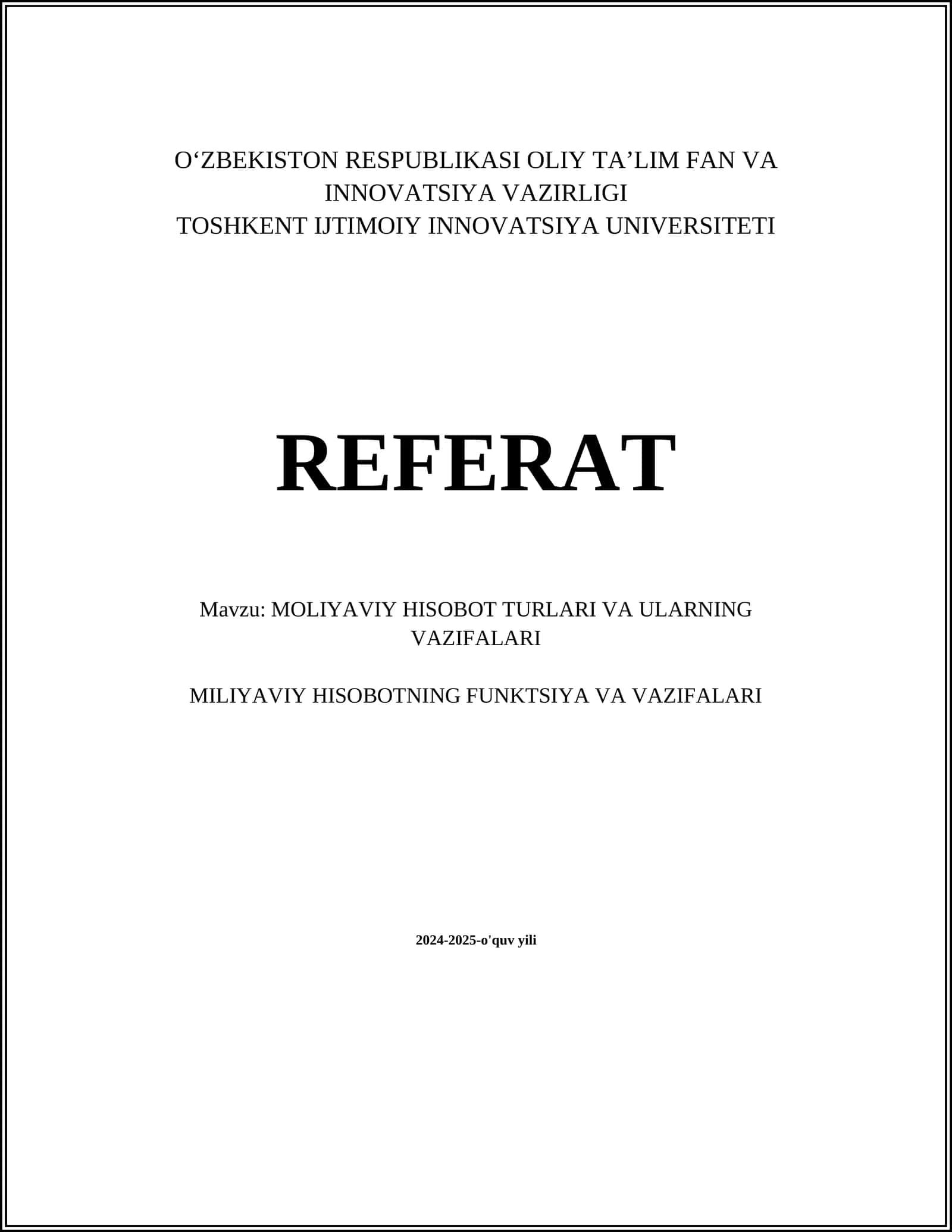 Moliyaviy hisobot turlari va ularning vazifalari