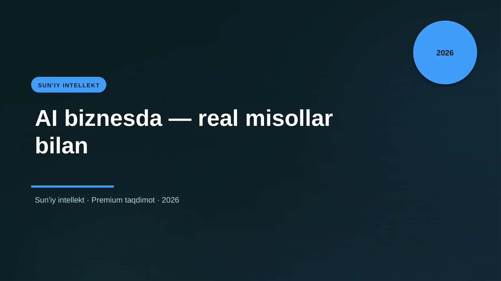 AI biznesda — real misollar bilan