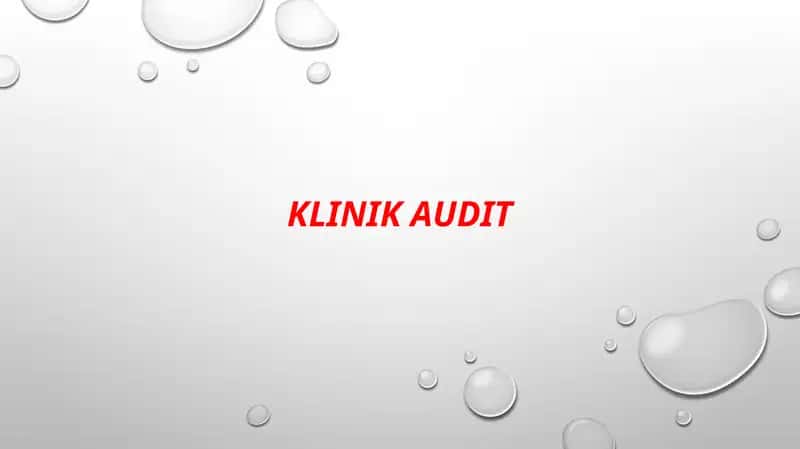 KLINIK AUDIT