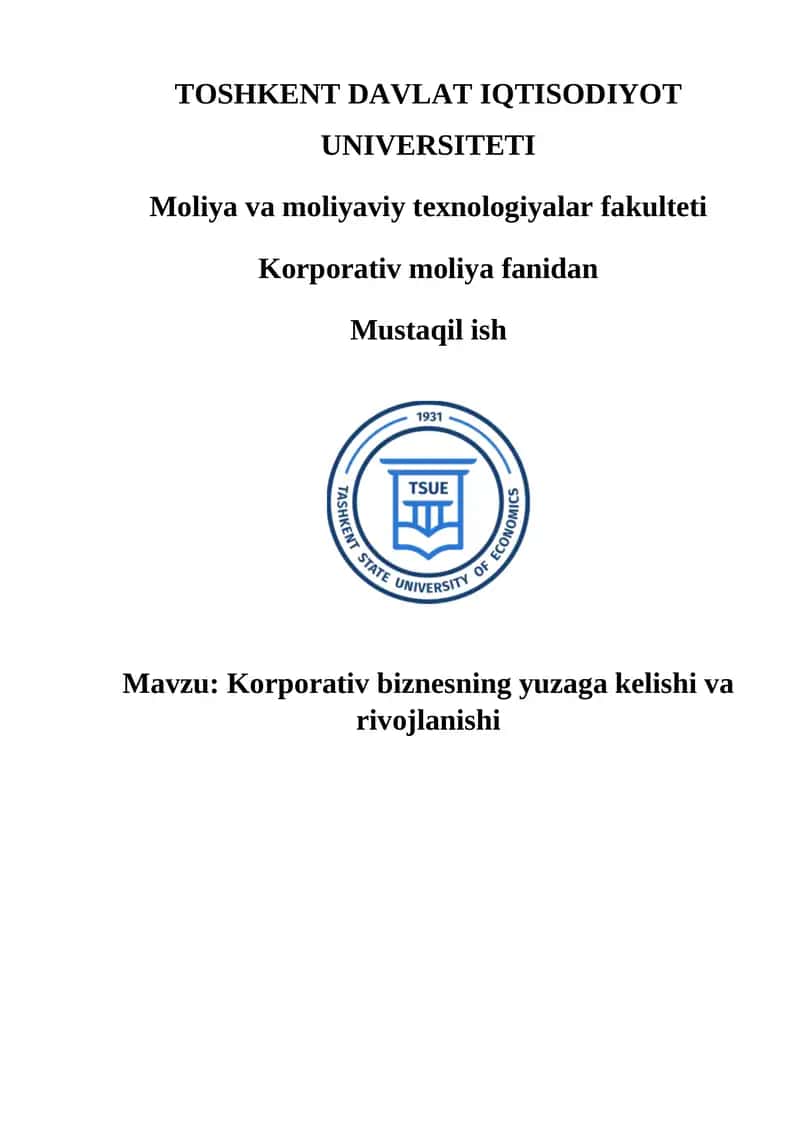 Korporativ biznesning yuzaga kelishi va rivojlanishi