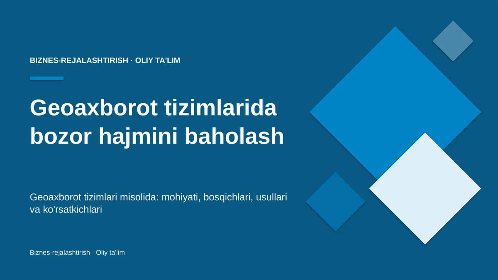geoaxborot tizimlarida bozor hajmini baholash 8680