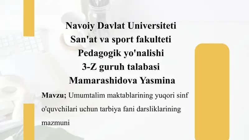 Umumtalim maktablarining yuqori sinf o'quvchilari uchun tarbiya fani darsliklarining mazmuni