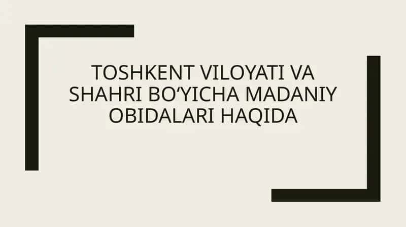 Toshkent viloyati va shahri boʻyicha madaniyobidalar