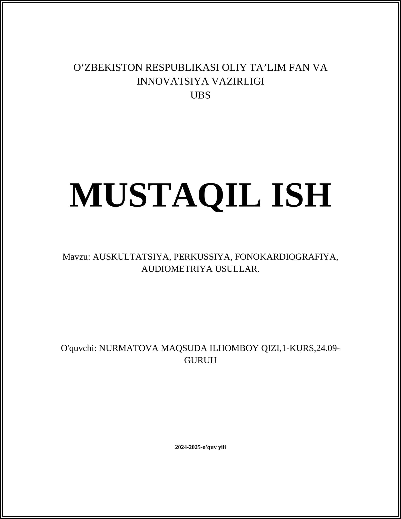 AUSKULTATSIYA, PERKUSSIYA, FONOKARDIOGRAFIYA, AUDIOMETRIYA USULLAR