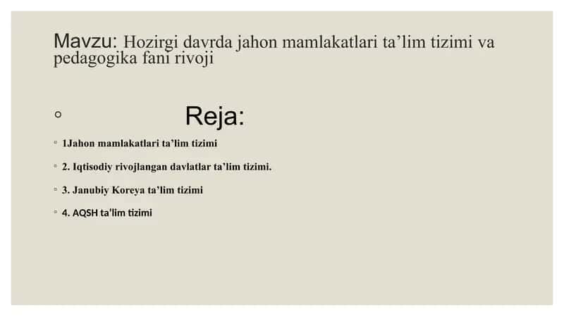 Jahon mamlakatlari ta’lim tizimi va pedagogika fani rivoji