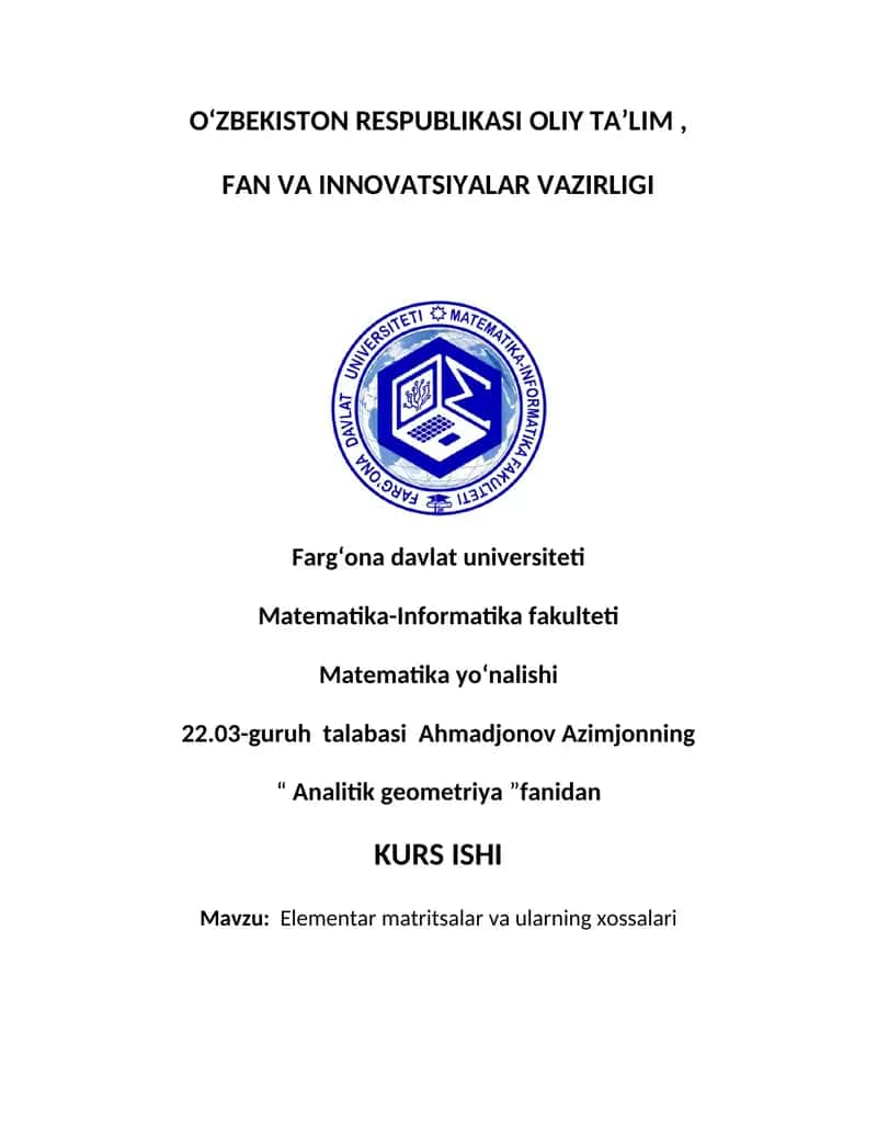 Elementar matritsalar va ularning xossalari