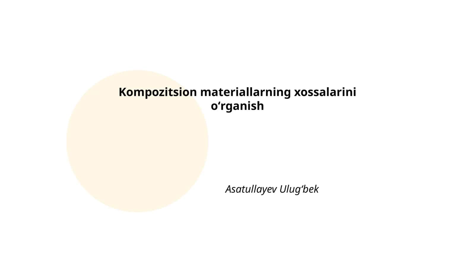 Kompozitsion materiallarning xossalarini oʻrganish