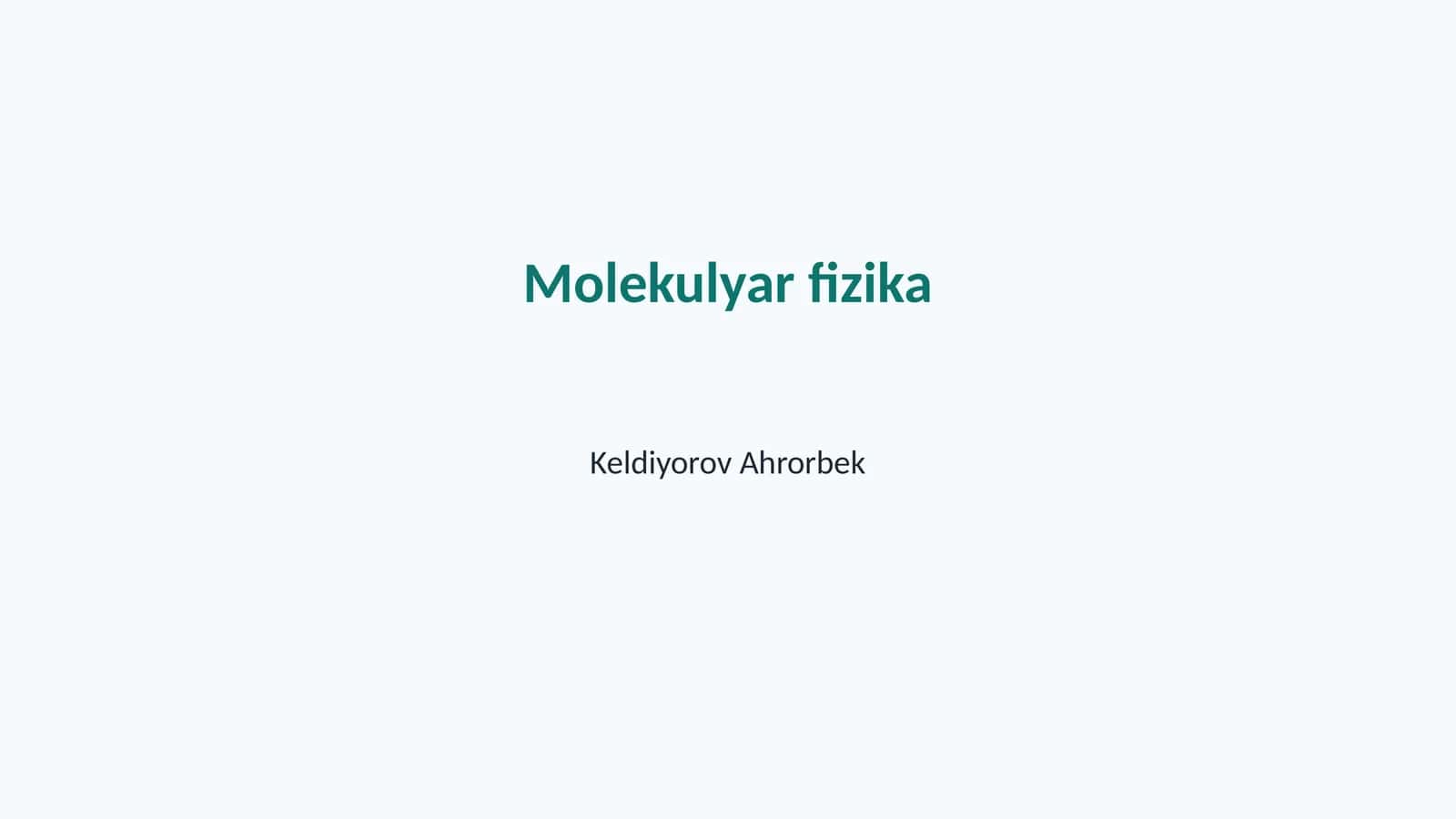 Molekulyar fizika