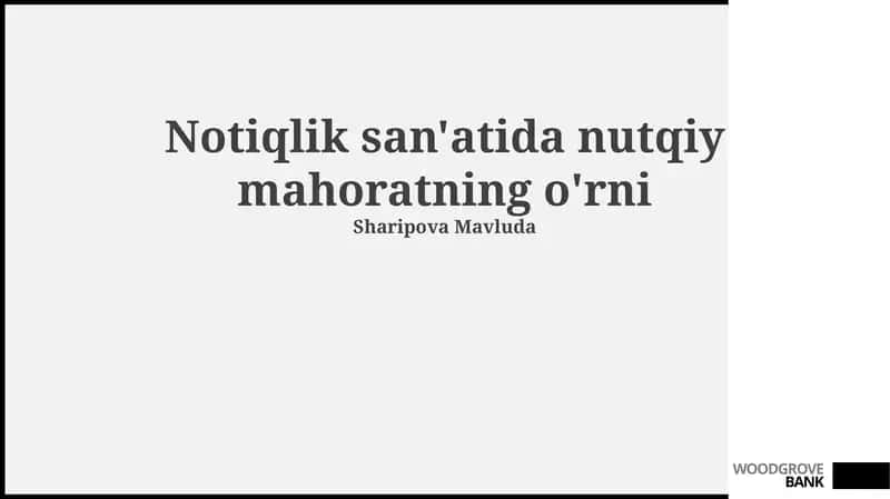 Notiqlik san'atida nutqiy mahoratning o'rni