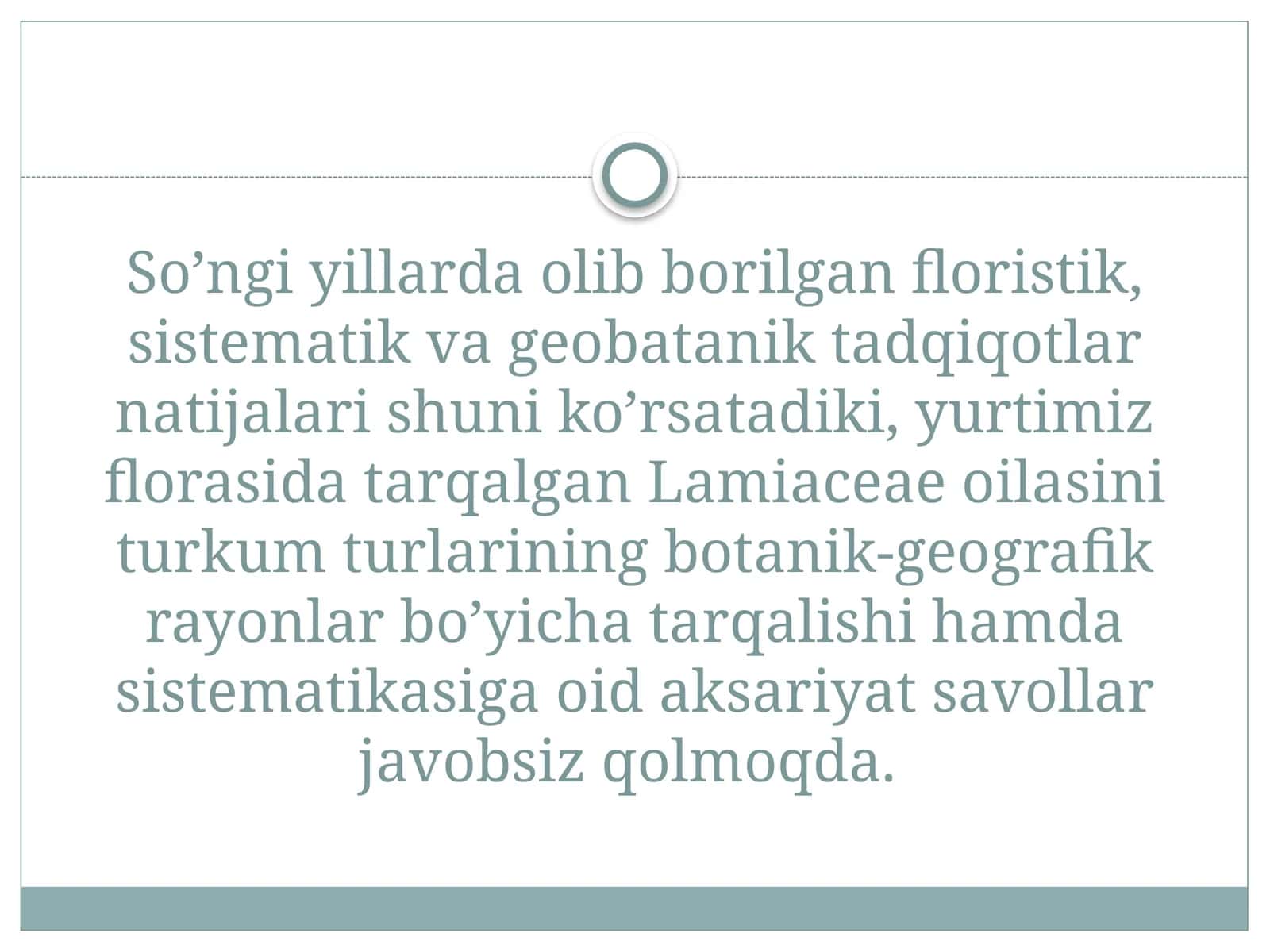 Lamiaceae oilasining sistematika va geobatanikasi