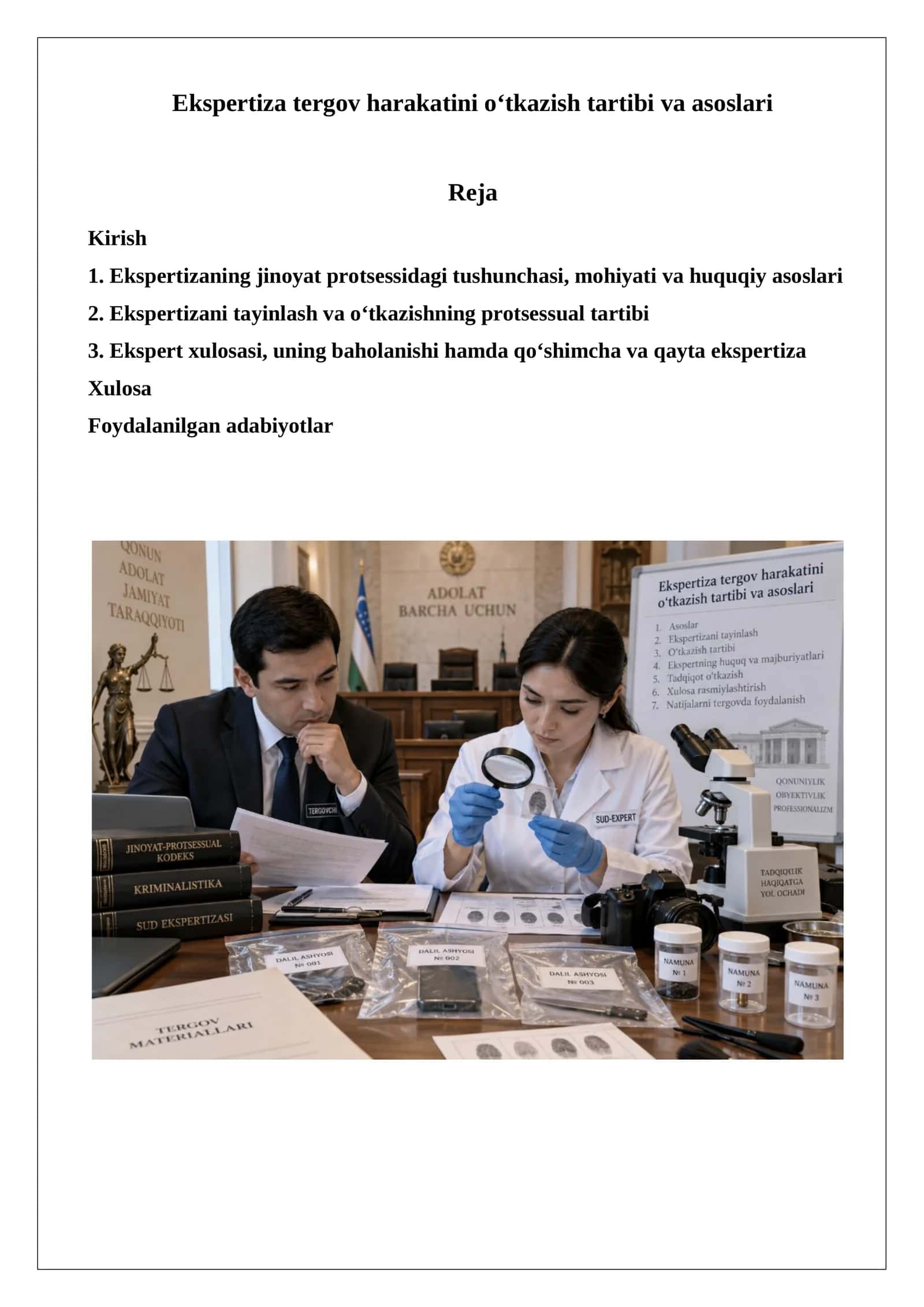 Ekspertiza tergov harakatini o‘tkazish tartibi va asoslari