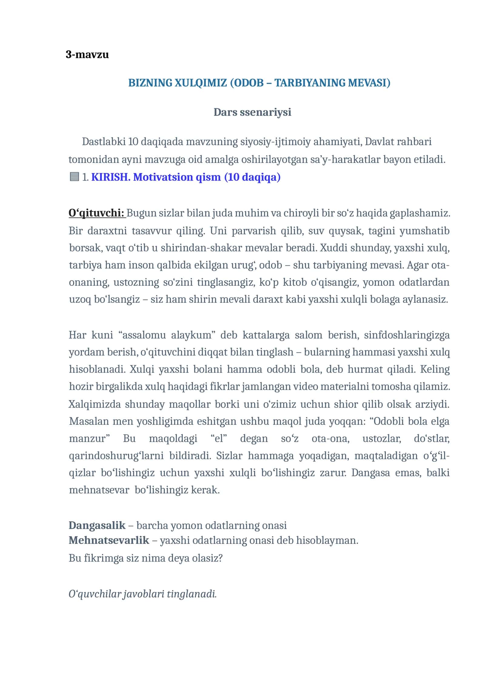 3-mavzu     BIZNING XULQIMIZ (ODOB – TARBIYANING MEVASI)  Dars ssenariysi