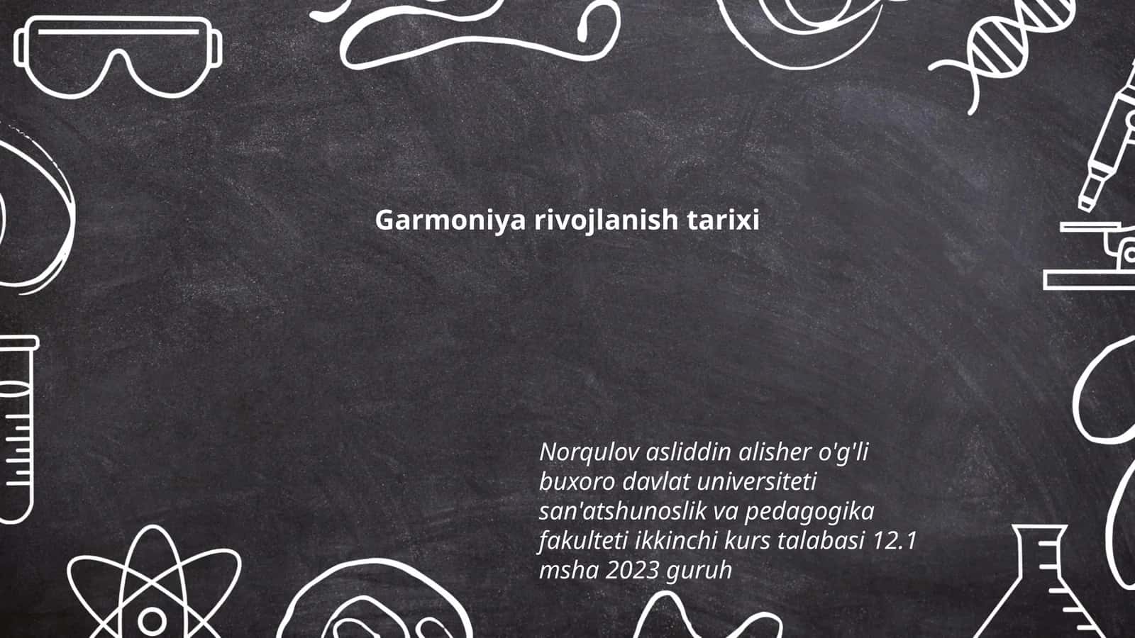 Garmoniya rivojlanish tarixi