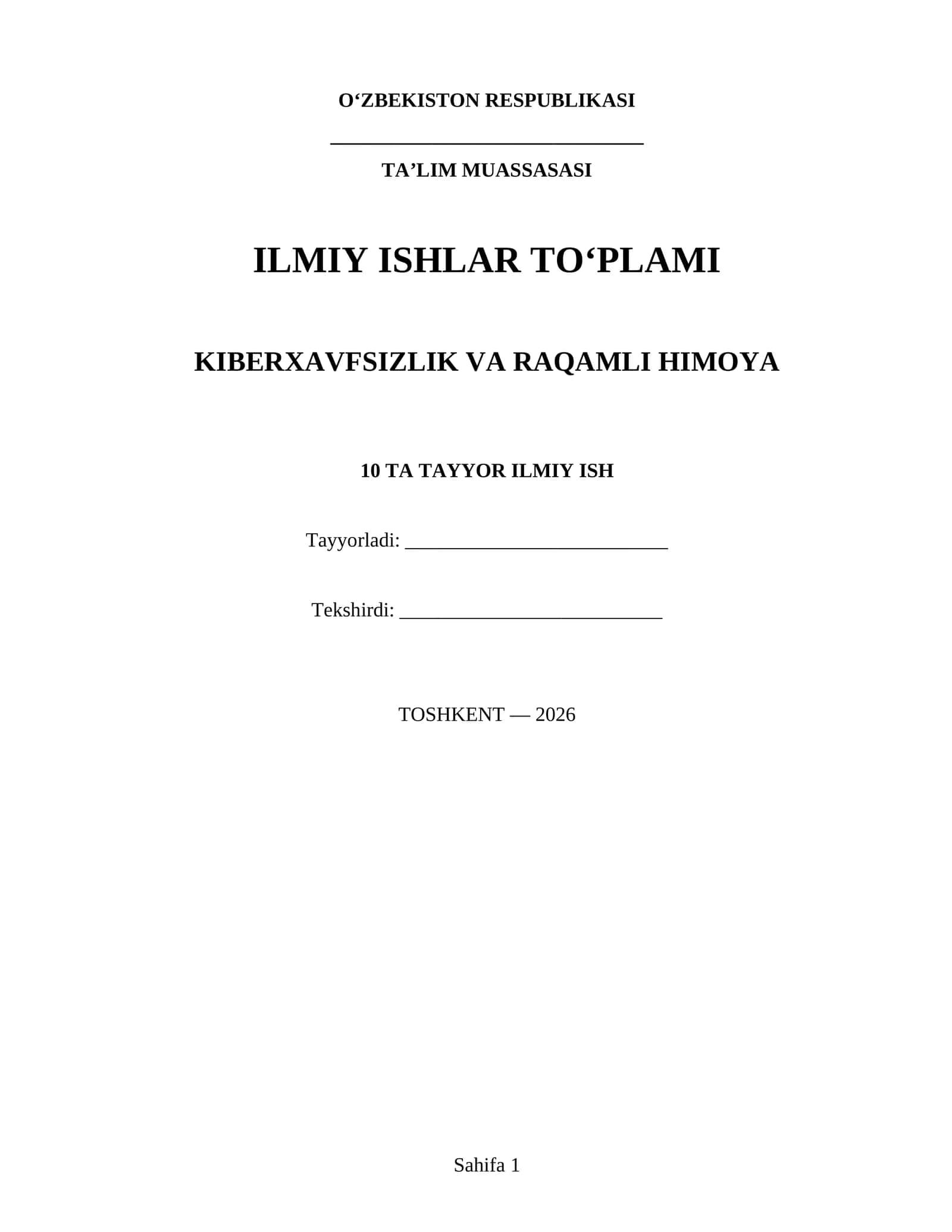 Kiberxavfsizlik va Raqamli Himoya
