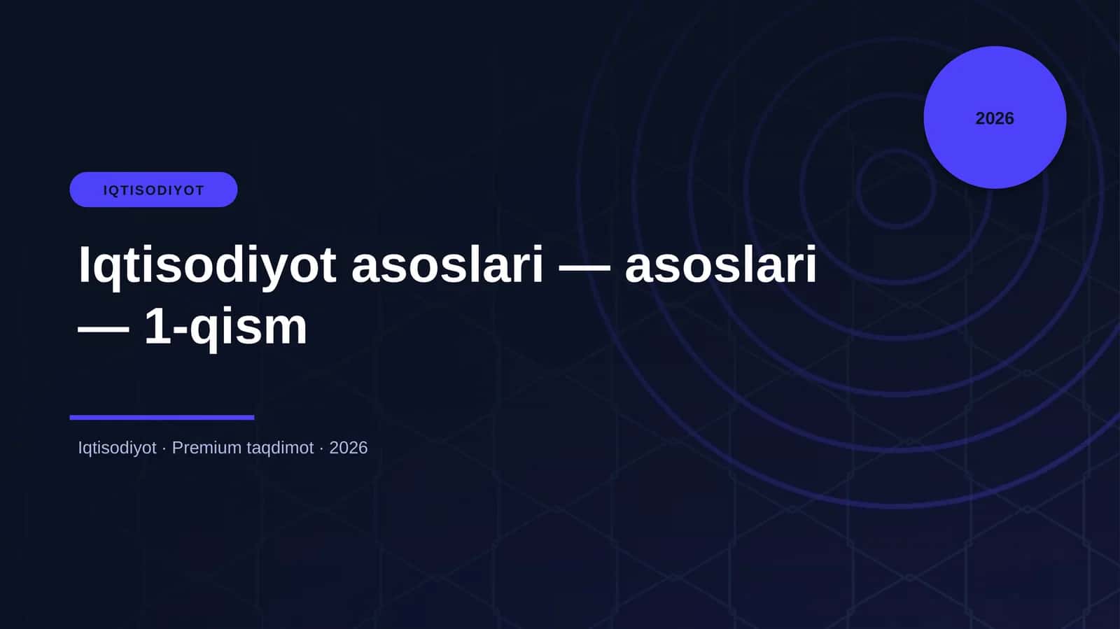 Iqtisodiyot asoslari — asoslari — 1-qism