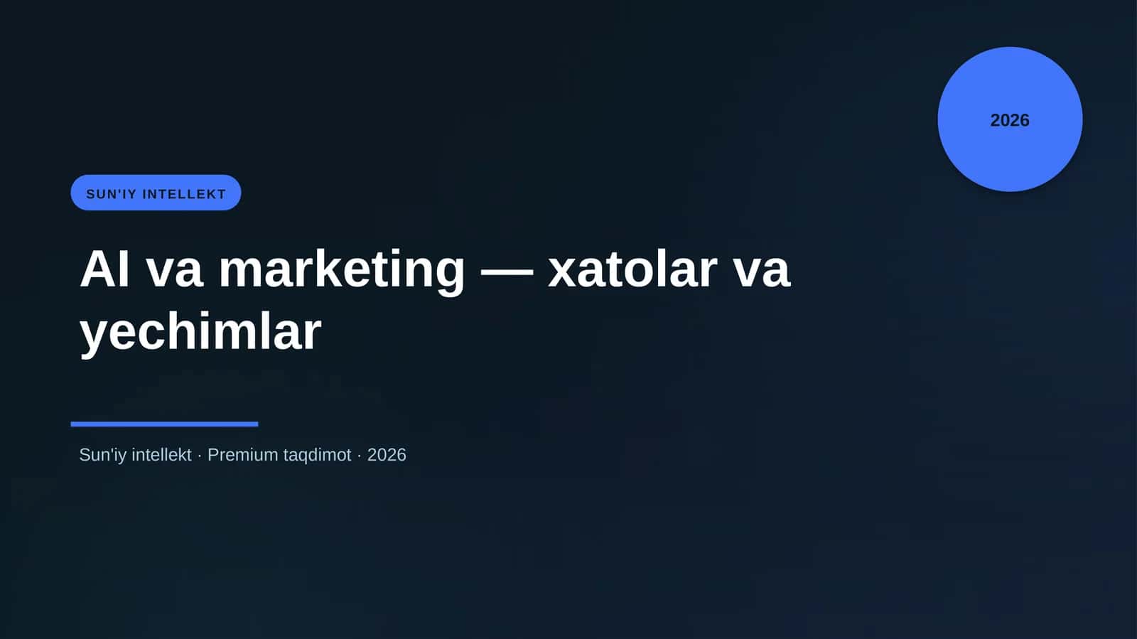 AI va marketing — xatolar va yechimlar