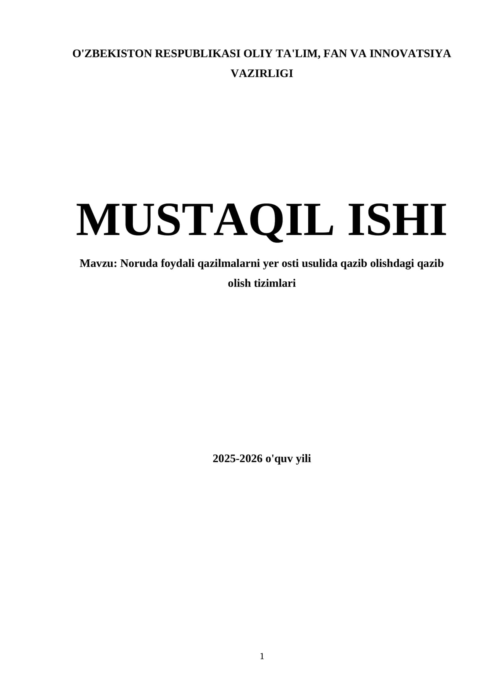 Noruda foydali qazilmalarni yer osti usulida qazib olishdagi qazib olish tizimlari