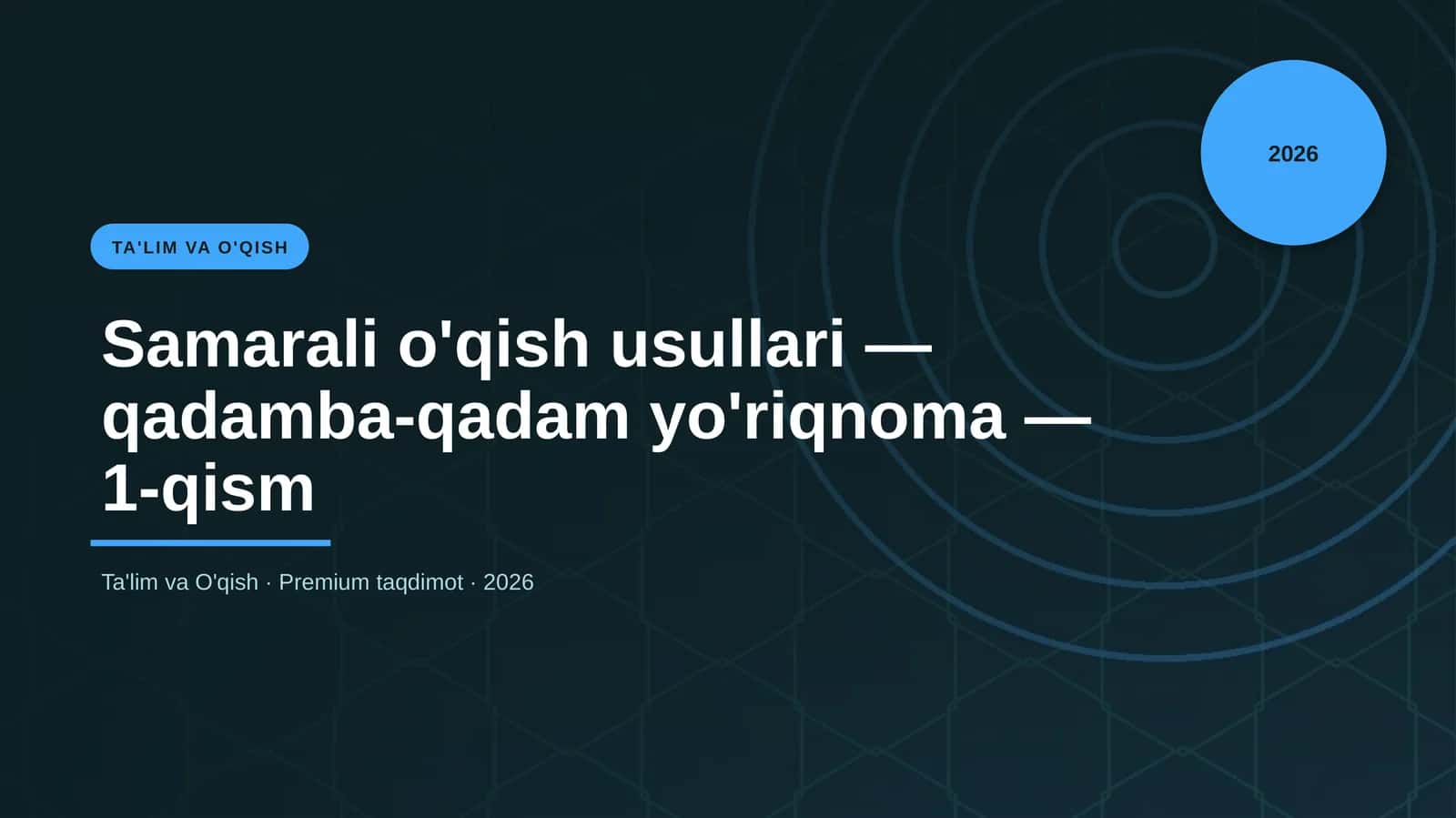 Samarali o'qish usullari — qadamba-qadam yo'riqnoma