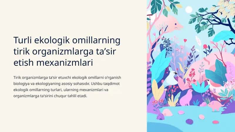 Turli ekologik omillarning tirik organizmlarga taʼsir etish mexanizmlari