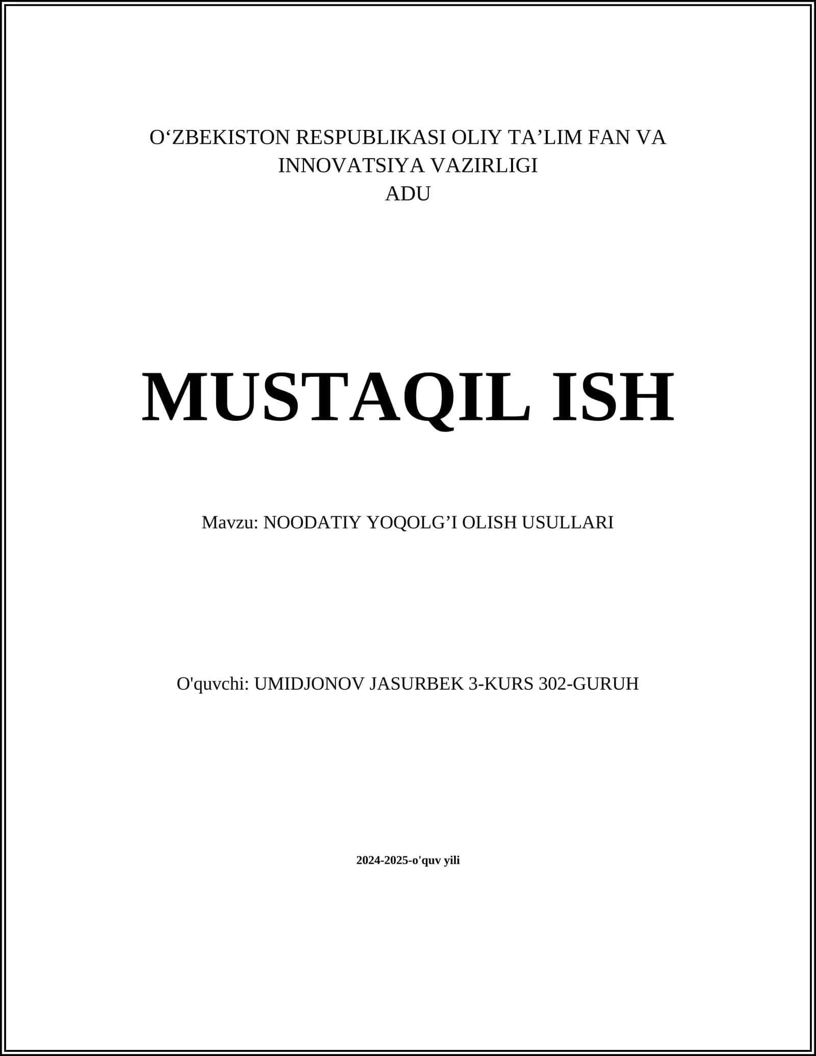 NOODATIY YOQOLG’I OLISH USULLARI