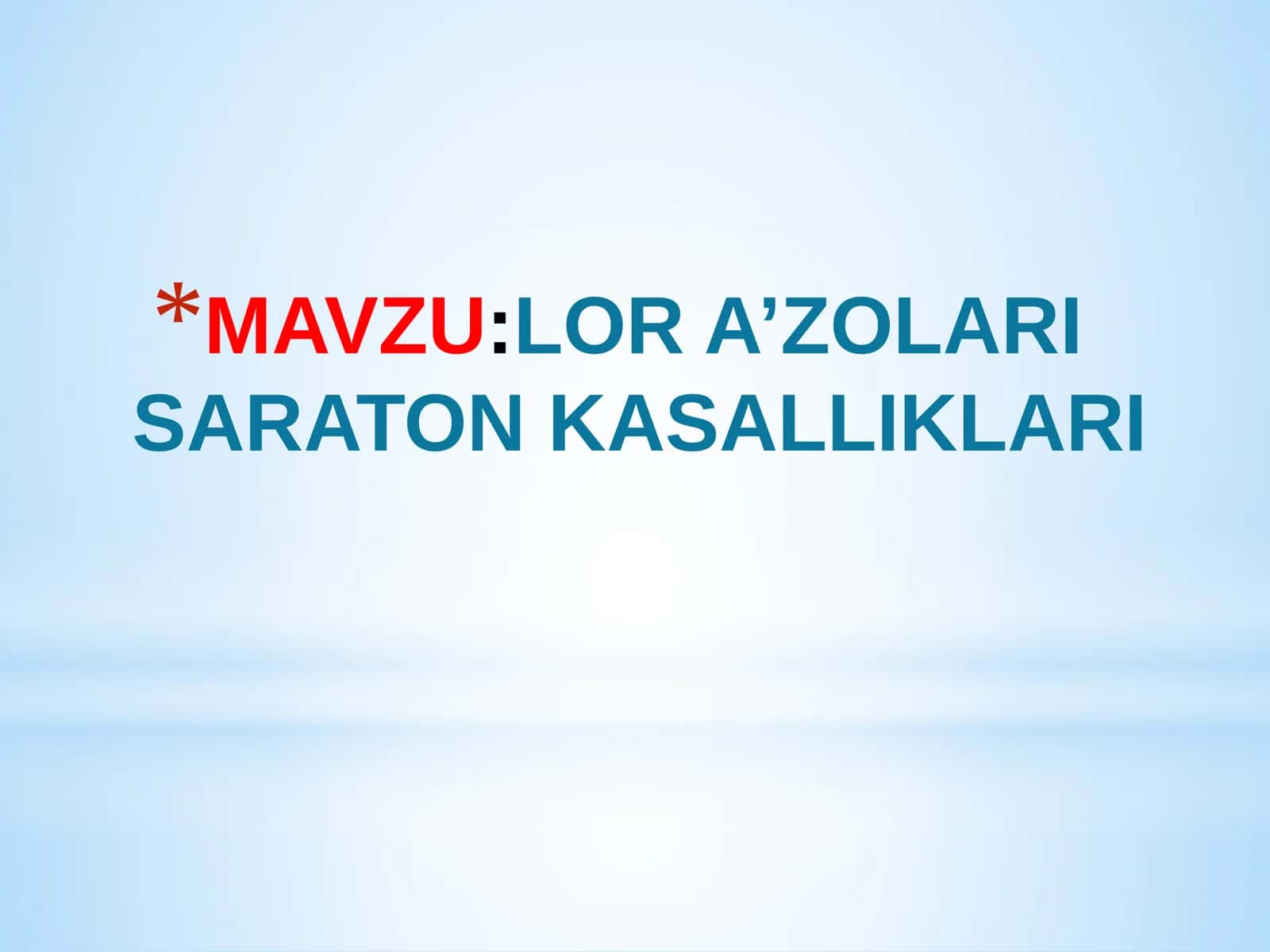 LOR A’ZOLARI SARATON KASALLIKLARI