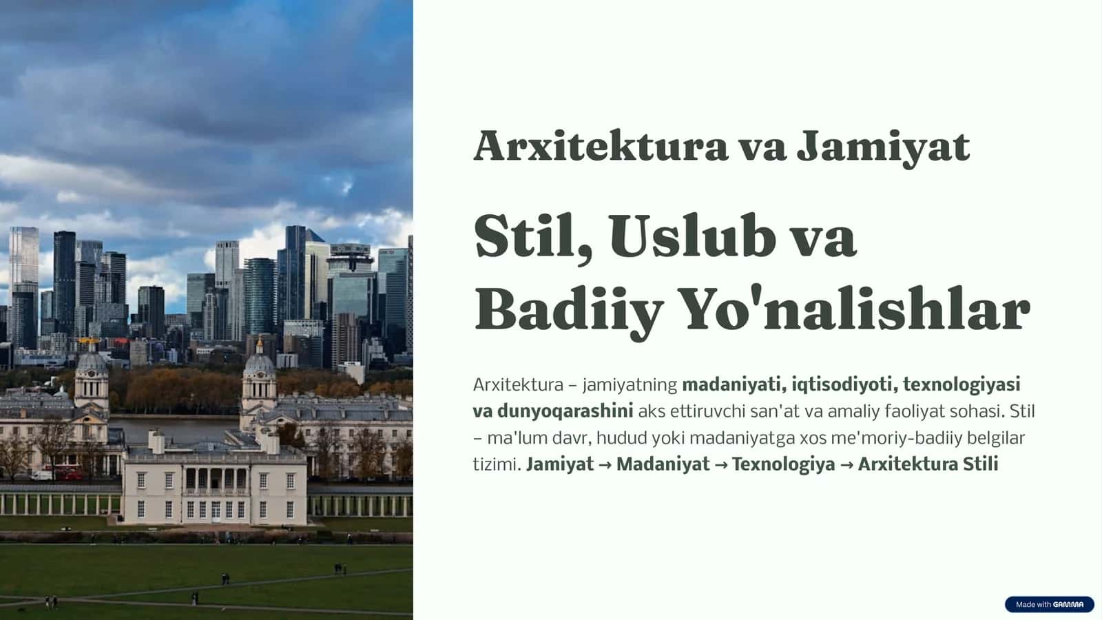 Arxitektura va Jamiyat: Stil, Uslub va Badiiy Yo‘nalishlar | PPT