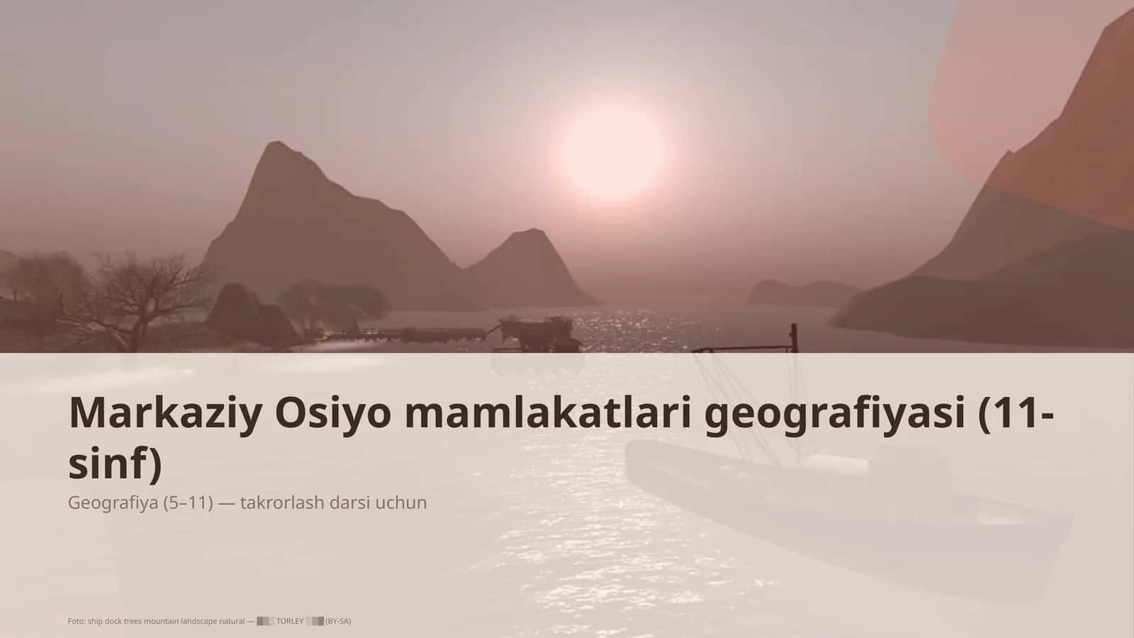 Markaziy Osiyo mamlakatlari geografiyasi (11-sinf)