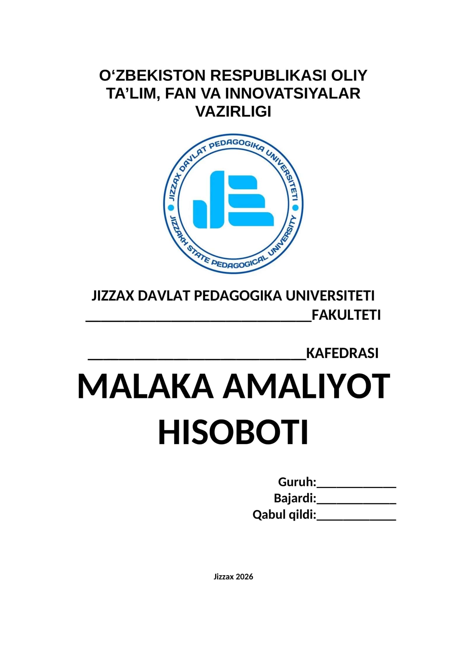 MALAKA AMALIYOT HISOBOTI
